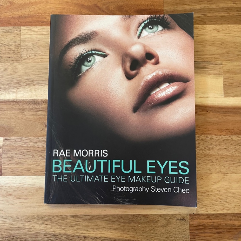 Beautiful Eyes: The Ultimate Eye Makeup Guide Paperback Book